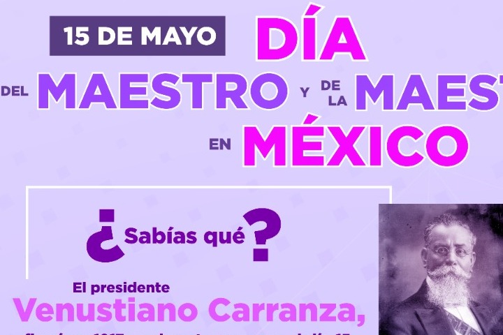 Día del maestro y de la maestra en México (15 de mayo)